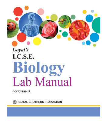 Goyal's ICSE Biology Lab Manual - 9